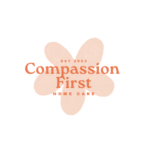 Compassion First Home Care