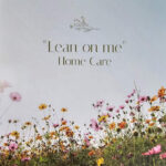 "Lean on me" Homecare