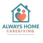 Always Home Caregiving